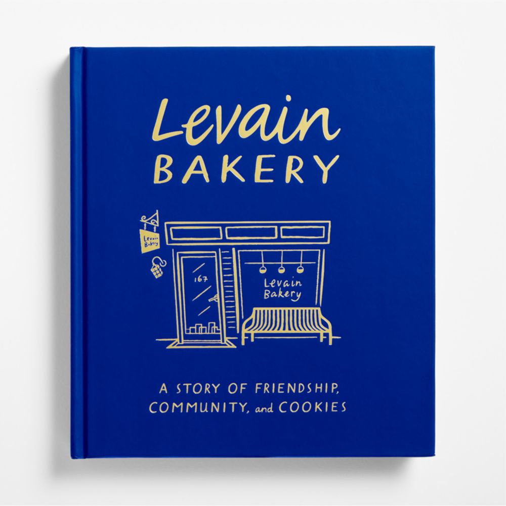 Levain Bakery: A Story of Friendship, Community, and Cookies Book